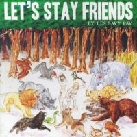 Les Savy Fav - Let's Stay Friends i gruppen CD / Pop-Rock hos Bengans Skivbutik AB (3492192)