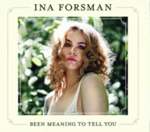 Forsman Ina - Been Meaning To Tell You i gruppen VINYL / Pop-Rock hos Bengans Skivbutik AB (3492198)