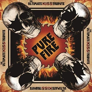 Blandade Artister - Pure Fire - Ultimate Kiss Tribute ( i gruppen VINYL / Pop-Rock hos Bengans Skivbutik AB (3492279)