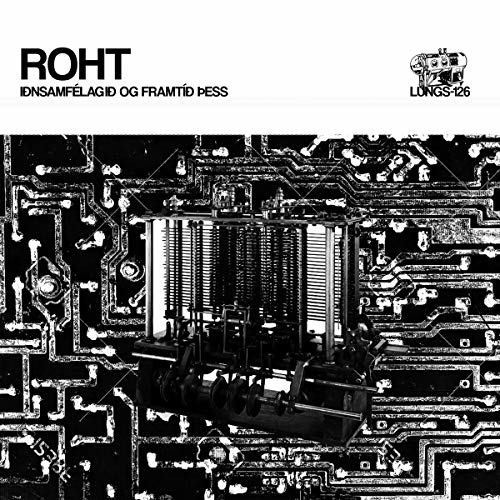 Roht - Iðnsamfélagið Og Framtíð Þess i gruppen VINYL / Rock hos Bengans Skivbutik AB (3492321)