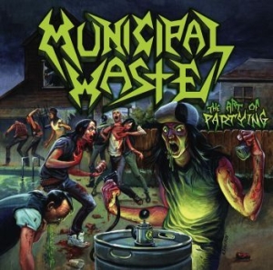 Municipal Waste - Art Of Partying (Vinyl Lp) i gruppen VINYL / Hårdrock hos Bengans Skivbutik AB (3492509)