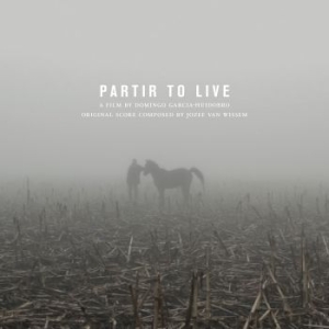 Jozef Van Wissem & Domingo Garcia-H - Partir To Live: Original Soundtrack i gruppen MUSIK / LP+DVD / Pop-Rock hos Bengans Skivbutik AB (3493677)