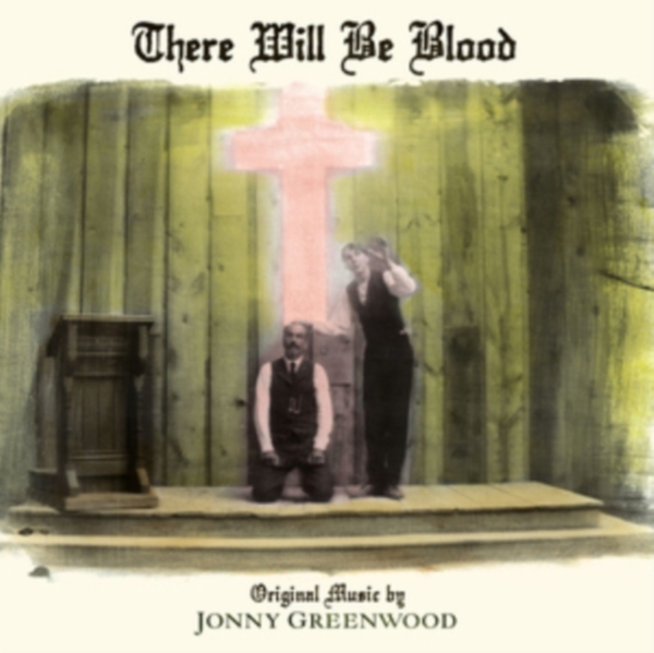Jonny Greenwood - There Will Be Blood (Music Fro i gruppen VINYL / Film/Musikal hos Bengans Skivbutik AB (3493829)