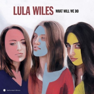 Wiles Lula - What Will We Do i gruppen VINYL / Country hos Bengans Skivbutik AB (3493845)