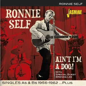 Ronnie Self - Ain't I'm A Dog i gruppen ÖVRIGT / Övrigt / aub hos Bengans Skivbutik AB (3493857)