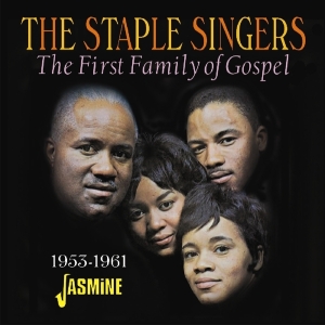 The Staple Singers - First Family Of Gospel i gruppen CD / Blues,Jazz,RnB-Soul hos Bengans Skivbutik AB (3493863)