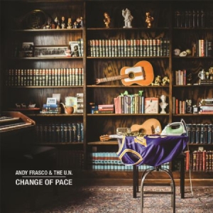 Frasco Andy & The U.N. - Change Of Pace i gruppen VINYL / Jazz/Blues hos Bengans Skivbutik AB (3493927)