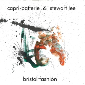 Capri-Batterie & Stewart Lee - Bristol Fashion i gruppen VINYL / Jazz hos Bengans Skivbutik AB (3493956)