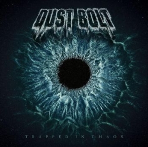 Dust Bolt - Trapped In Chaos i gruppen CD / Hårdrock hos Bengans Skivbutik AB (3494225)