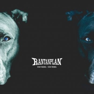 Rantanplan - Stay Rudel - Stay Rebel (Clear Blue i gruppen VINYL / Rock hos Bengans Skivbutik AB (3494234)