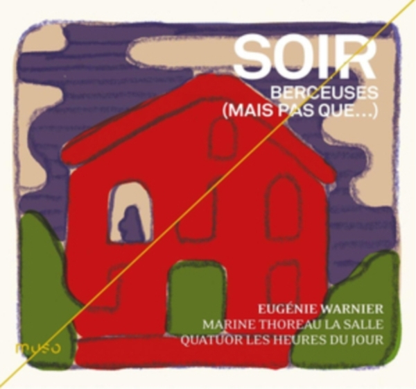 Various - Soir - Berceuses (Mais Pas Que…) i gruppen CD / Toppsäljare hos Bengans Skivbutik AB (3494678)