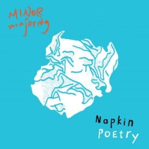 Minor Majority - Napkin Poetry i gruppen CD / Nyheter / Rock hos Bengans Skivbutik AB (3495084)