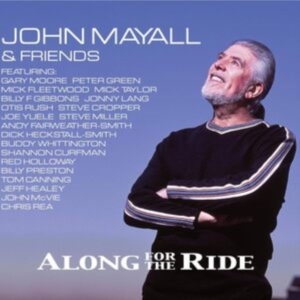 John Mayall - Along For The Ride i gruppen VINYL / Pop-Rock hos Bengans Skivbutik AB (3495322)