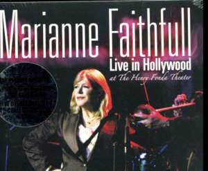 Marianne Faithful - Live In Hollywood i gruppen CD / Pop-Rock hos Bengans Skivbutik AB (3495342)