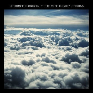 Return To Forever - The Mothership Returns i gruppen CD / Nyheter / Rock hos Bengans Skivbutik AB (3495345)