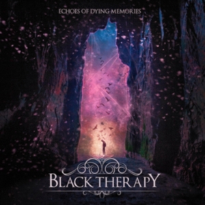 Black Therapy - Echoes Of Dying Memories i gruppen CD / Hårdrock hos Bengans Skivbutik AB (3495377)