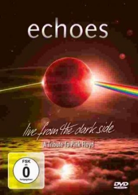 Echoes - Live From The Dark Side (A Tribute i gruppen ÖVRIGT / Musik-DVD & Bluray hos Bengans Skivbutik AB (3495501)