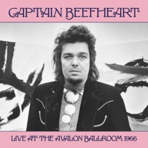 Captain Beefheart - Live At The Avalon Ballroom 1966 i gruppen VINYL / Rock hos Bengans Skivbutik AB (3495590)