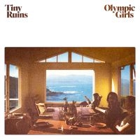 Tiny Ruins - Olympic Girls i gruppen VI TIPSAR / Blowout / Blowout-LP hos Bengans Skivbutik AB (3496077)