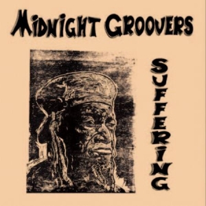 Midnight Groovers - Suffering i gruppen VINYL / Reggae hos Bengans Skivbutik AB (3496085)