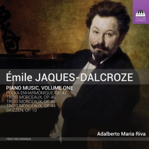 Jaques-Dalcroze Émile - Piano Music, Vol. 1 i gruppen Externt_Lager / Naxoslager hos Bengans Skivbutik AB (3496253)