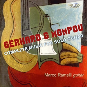 Gerhard Roberto Mompou Federico - Complete Music For Solo Guitar i gruppen Externt_Lager / Naxoslager hos Bengans Skivbutik AB (3496267)