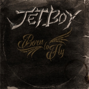 Jetboy - Born To Fly i gruppen VINYL / Pop-Rock hos Bengans Skivbutik AB (3496567)