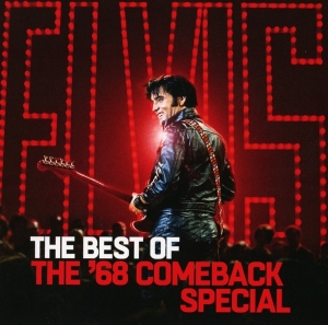 Presley Elvis - The Best Of The '68 Comeback Special i gruppen CD / Pop-Rock hos Bengans Skivbutik AB (3496571)