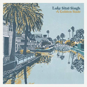 Sital-Singh Luke - A Golden State i gruppen VI TIPSAR / Veckans Släpp / Vecka 14 / CD Vecka 14 / POP / ROCK hos Bengans Skivbutik AB (3496793)