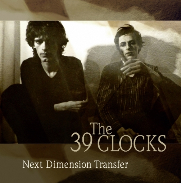 39 Clocks - Next Dimension Transfer i gruppen CD / Rock hos Bengans Skivbutik AB (3496831)