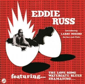 Russ Eddie - Fresh Out i gruppen VINYL / Kommande / Jazz/Blues hos Bengans Skivbutik AB (3496839)