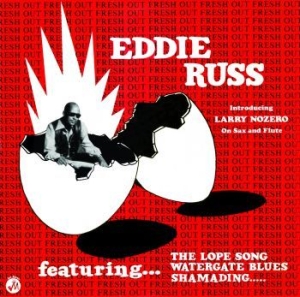 Russ Eddie - Fresh Out i gruppen CD / Kommande / Jazz/Blues hos Bengans Skivbutik AB (3496841)