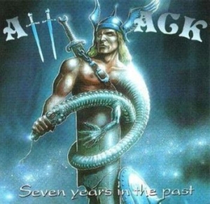 Attack - Seven Years In The Past i gruppen CD / Hårdrock/ Heavy metal hos Bengans Skivbutik AB (3497038)