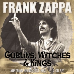 Frank Zappa - Goblins, Witches & Kings 2 Cd (Broa i gruppen Minishops / Frank Zappa hos Bengans Skivbutik AB (3497832)