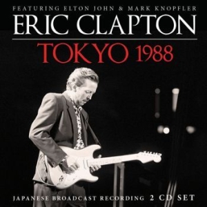 Clapton Eric - Tokyo 1988 Cd (Live Broadcast) i gruppen CD / Pop-Rock hos Bengans Skivbutik AB (3497839)
