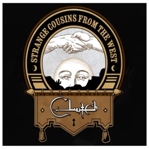 Clutch - Strange Cousins From The West i gruppen VINYL / Hårdrock hos Bengans Skivbutik AB (3498327)