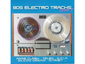 Various Artists - 80S Electro Tracks 2 i gruppen CD / Dance-Techno,Pop-Rock hos Bengans Skivbutik AB (3498335)