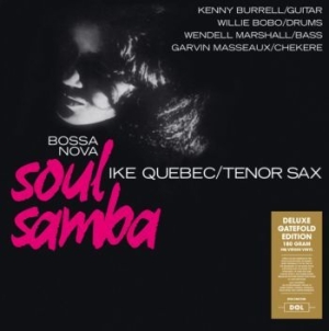 Ike Quebec - Bossa Nova / Soul Samba i gruppen VINYL / Kommande / Jazz/Blues hos Bengans Skivbutik AB (3503886)
