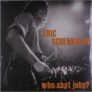 Schenkman Eric - Who Shot John? (Color Vinyl) i gruppen VI TIPSAR / Veckans Släpp / Vecka 8 / Jazz / Blues hos Bengans Skivbutik AB (3503932)