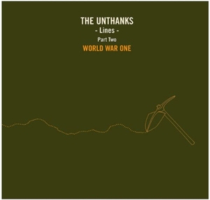 Unthanks - Lines Part 2World War One i gruppen CD / Pop-Rock hos Bengans Skivbutik AB (3503970)