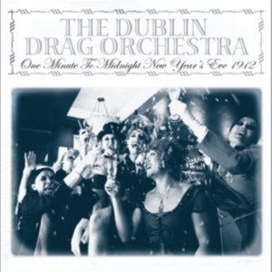 Dublin Drag Orchestra - On Minute To Midnight i gruppen VINYL / Jazz hos Bengans Skivbutik AB (3504033)