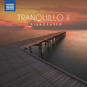 Pianobasso - Tranquillo Ii i gruppen ÖVRIGT / cdonuppdat / CDON Jazz klassiskt NX hos Bengans Skivbutik AB (3504056)