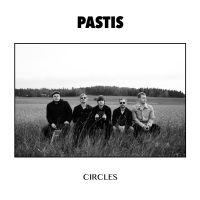 Pastis - Circles i gruppen CD / Pop-Rock hos Bengans Skivbutik AB (3504245)
