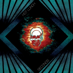 Hot Lunch - Seconds i gruppen VINYL / Hårdrock,Pop-Rock hos Bengans Skivbutik AB (3504697)