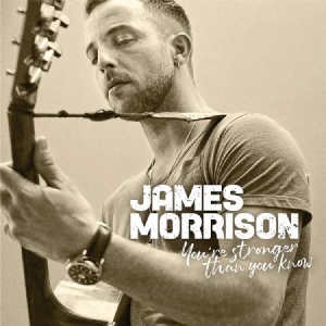 James Morrison - You're Stronger Than You Know i gruppen CD / Pop hos Bengans Skivbutik AB (3504715)