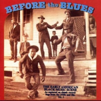 Various Artists - Before The Blues V.3 i gruppen CD / Toppsäljare hos Bengans Skivbutik AB (3505335)