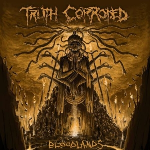 Truth Corroded - Bloodlands i gruppen CD / Hårdrock/ Heavy metal hos Bengans Skivbutik AB (3505374)