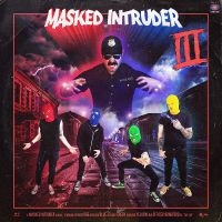 Masked Intruder - Iii i gruppen VINYL / Pop-Rock hos Bengans Skivbutik AB (3505389)