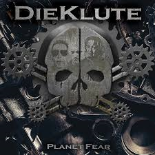 Dieklute - Planet Fear i gruppen VINYL / Hårdrock hos Bengans Skivbutik AB (3505405)