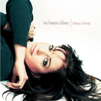 Callaway Ann Hampton - Easy Living i gruppen CD / Toppsäljare hos Bengans Skivbutik AB (3506172)